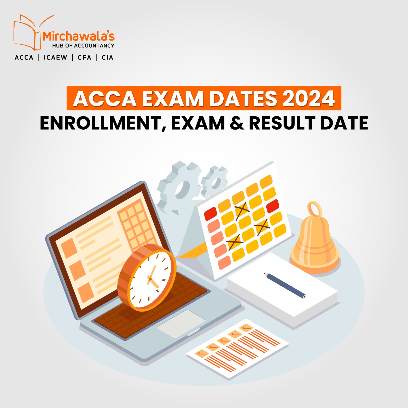 ACCA Exam Dates 2024:  Enrollment, Exam and Result Date