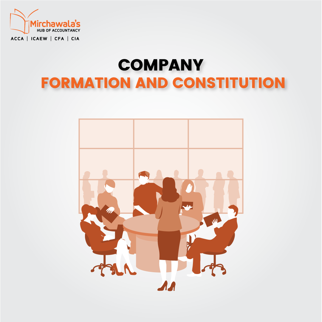 Company Formation and Constitution