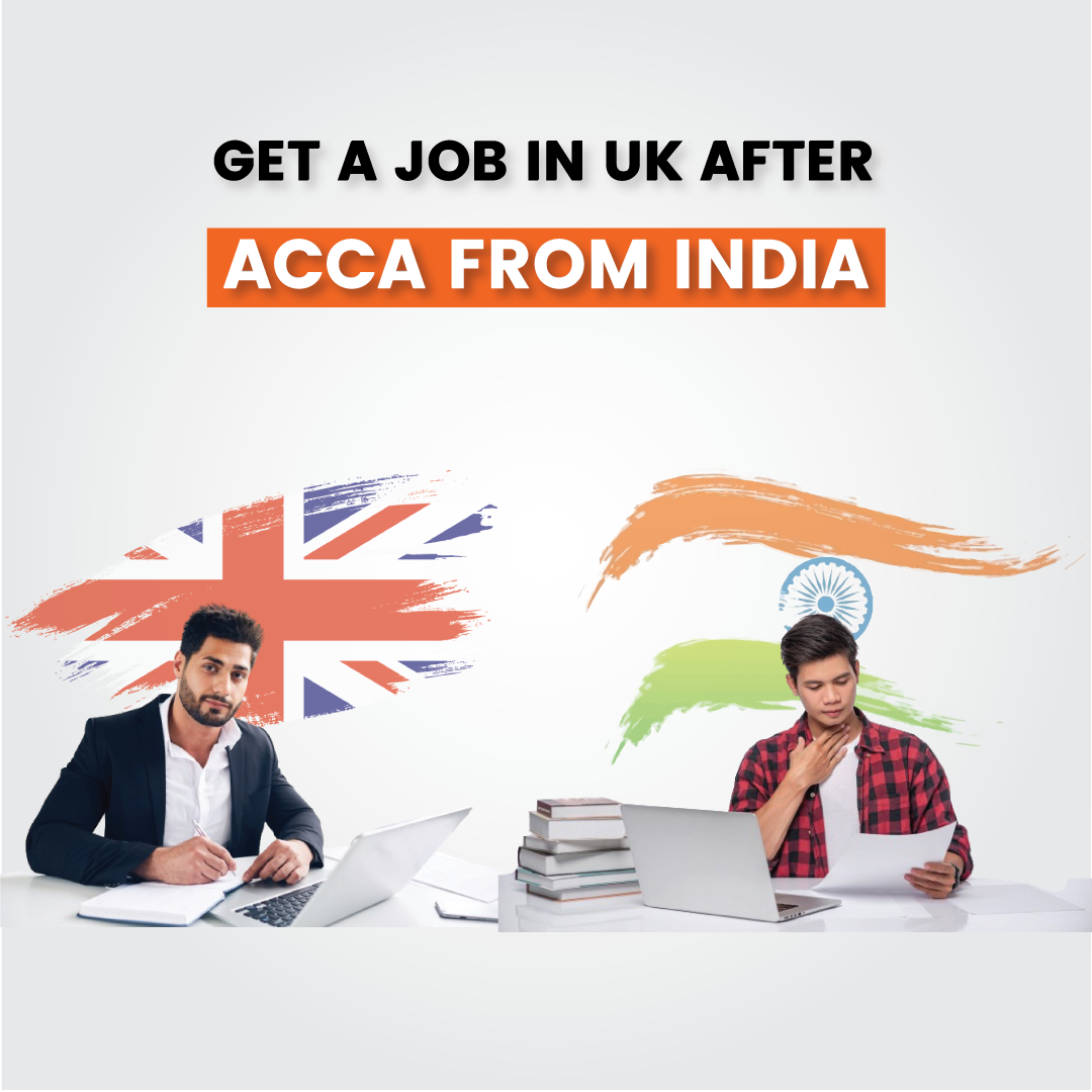 Get a Job in the UK after ACCA from India