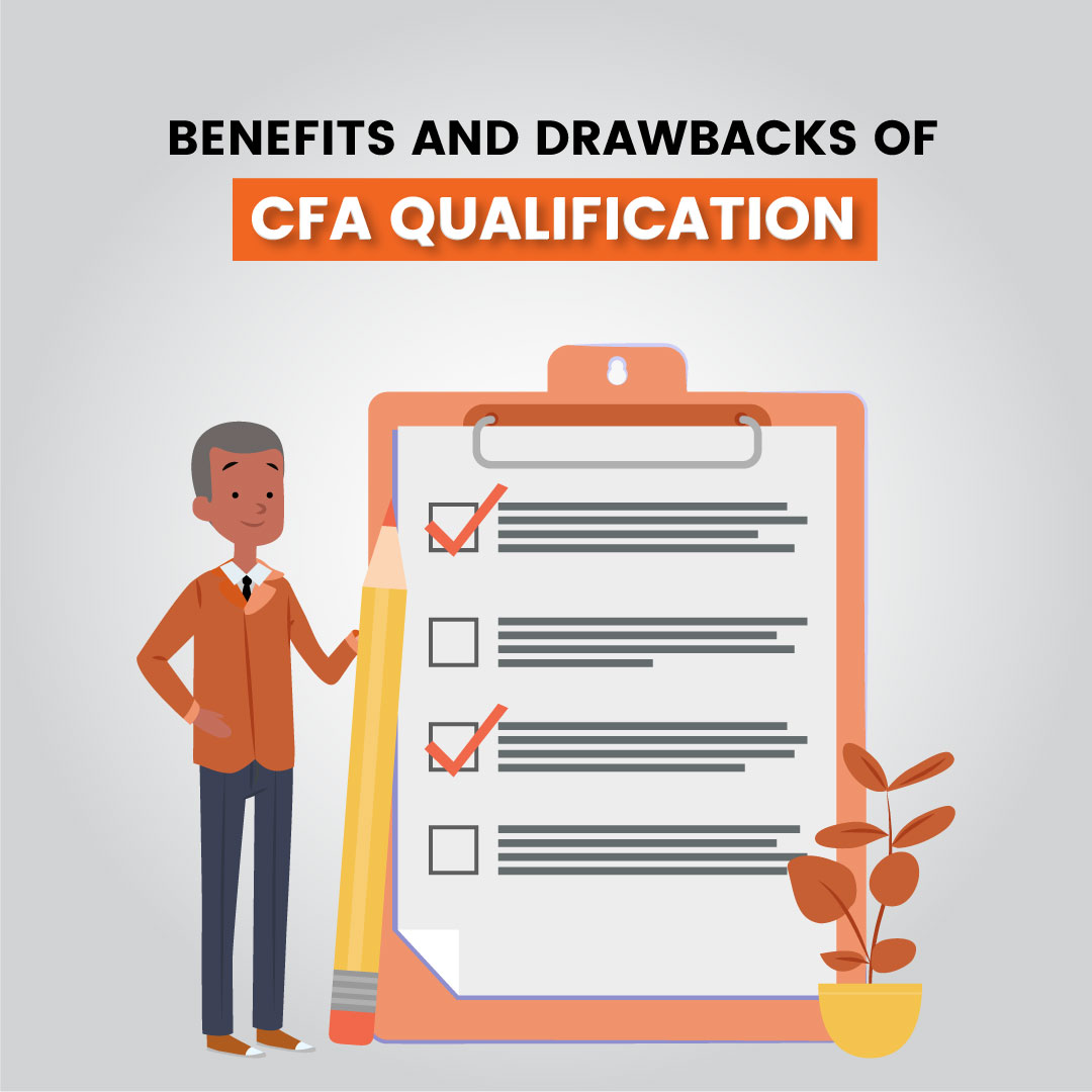 CFA Qualification: Drawbacks and Benefits