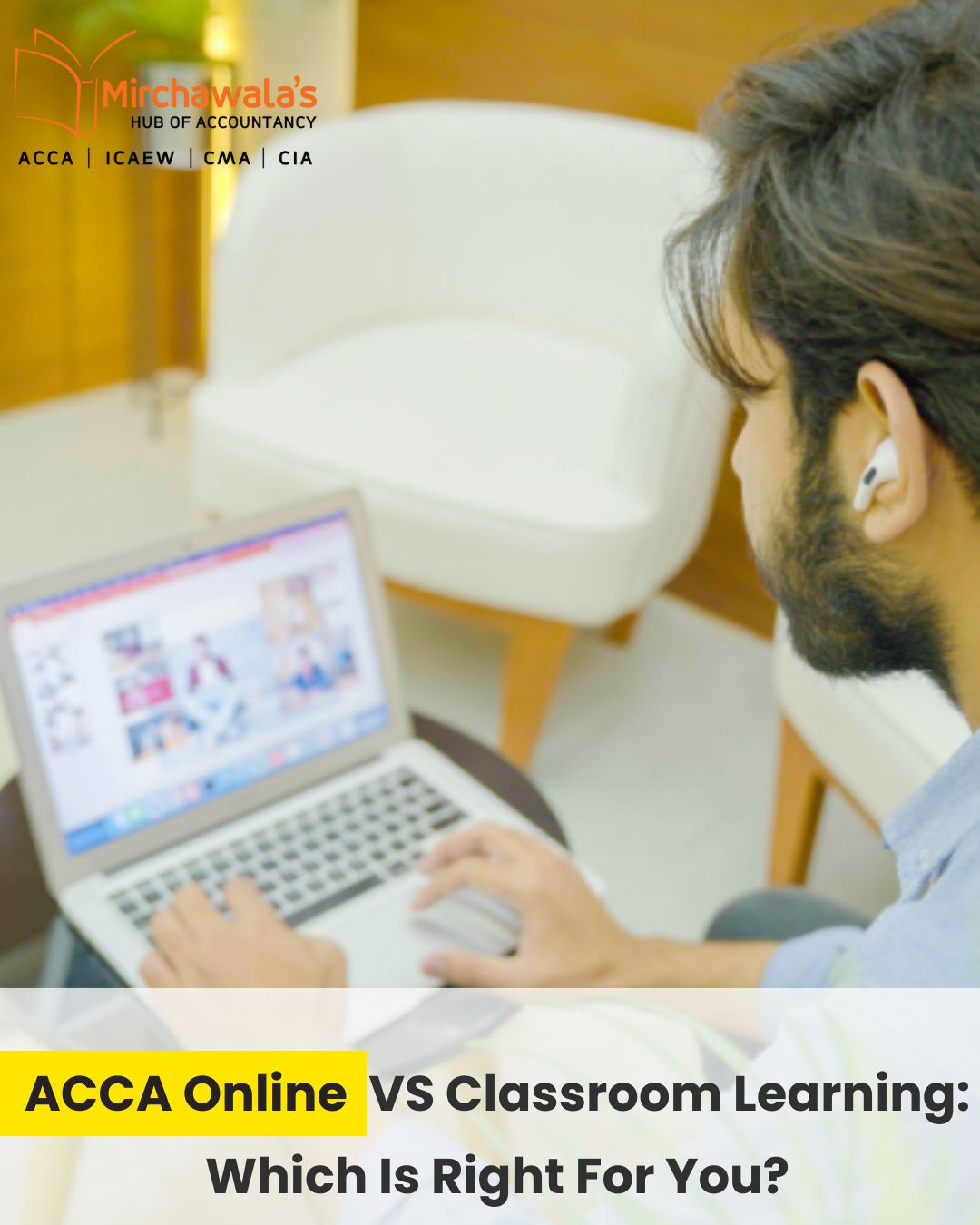 ACCA Online vs Classroom Learning: Which is better for You?