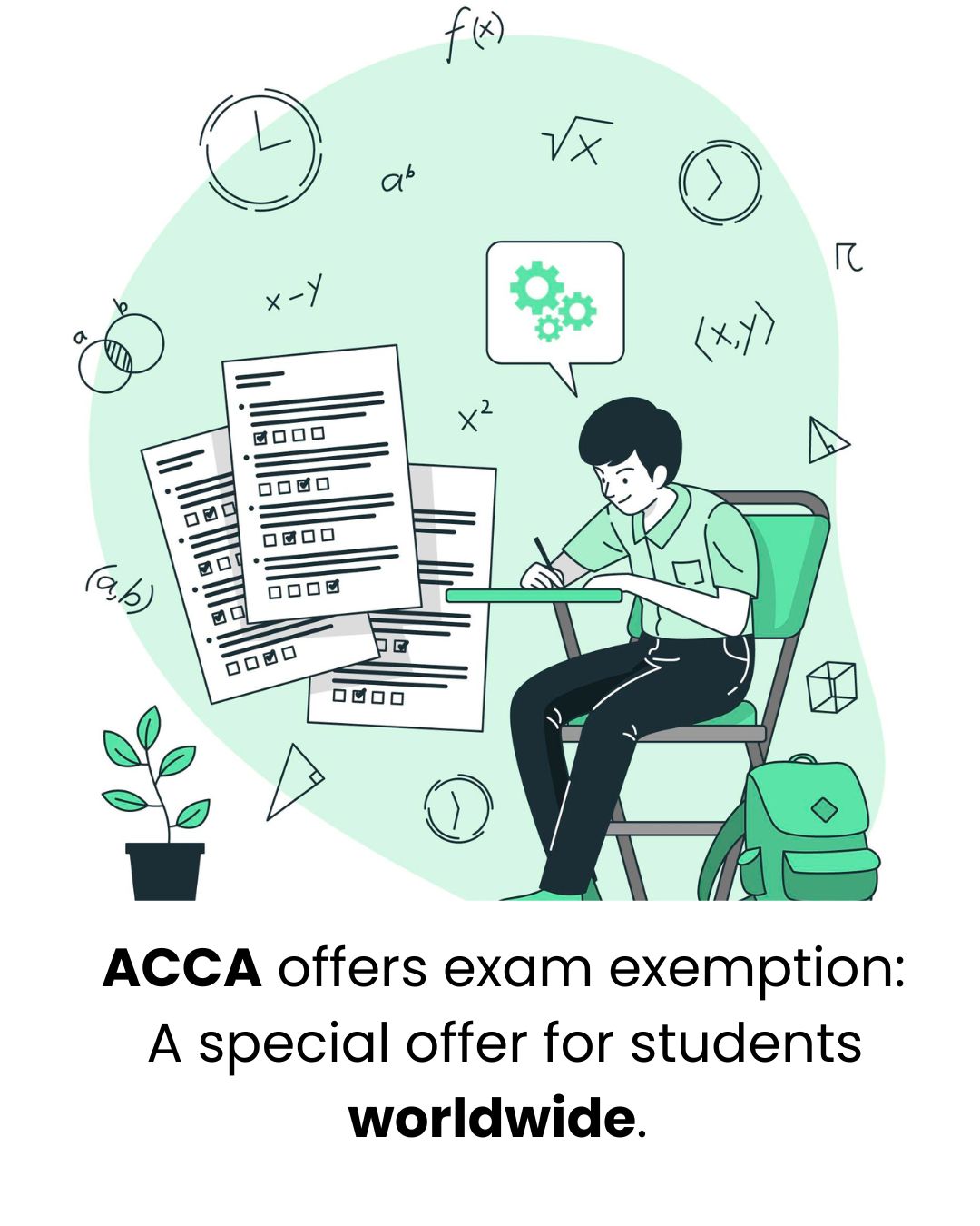 ACCA Offers Exam Exemption: A Special Offer for Students Worldwide