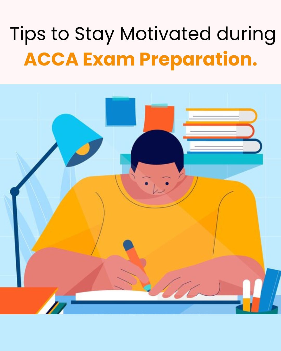 Tips to Stay Motivated During ACCA Exam Preparation