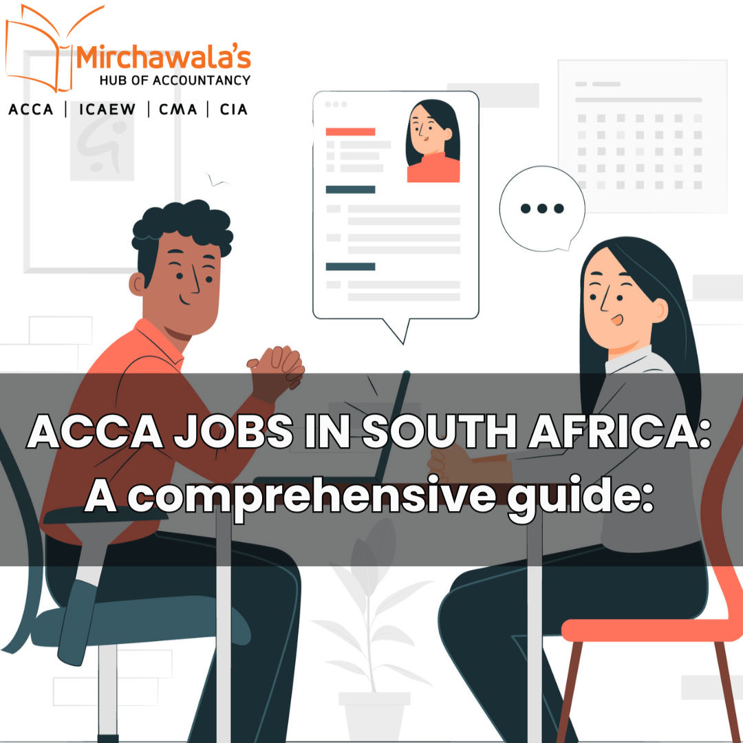 ACCA JOBS IN SOUTH AFRICA: A comprehensive guide: