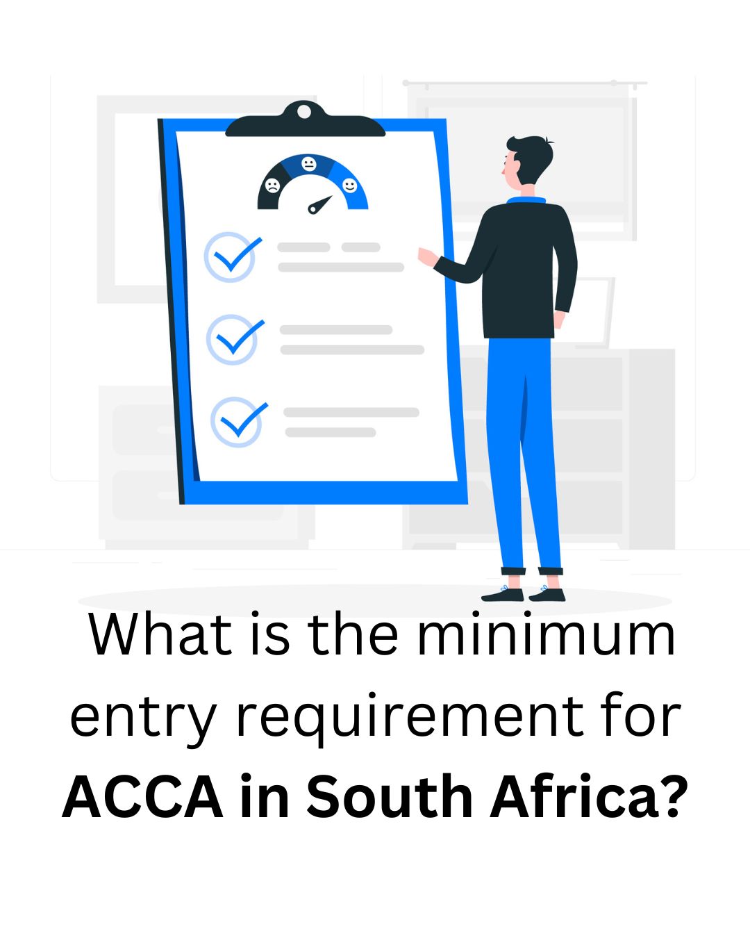 What is the Minimum Entry Requirements for ACCA in South Africa?