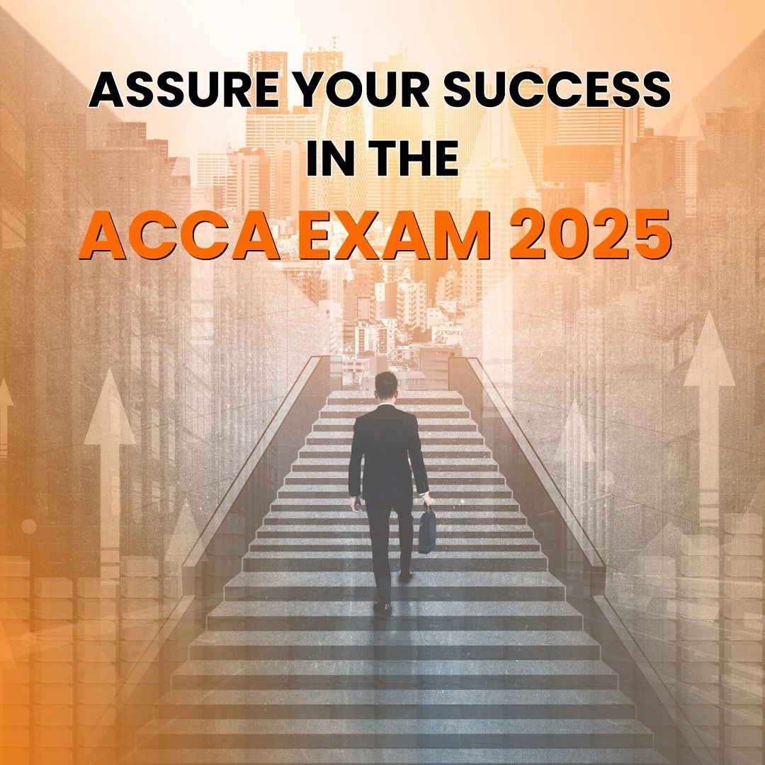 Assure Your Success in the ACCA Exam 2025:  Choose the Right Subject