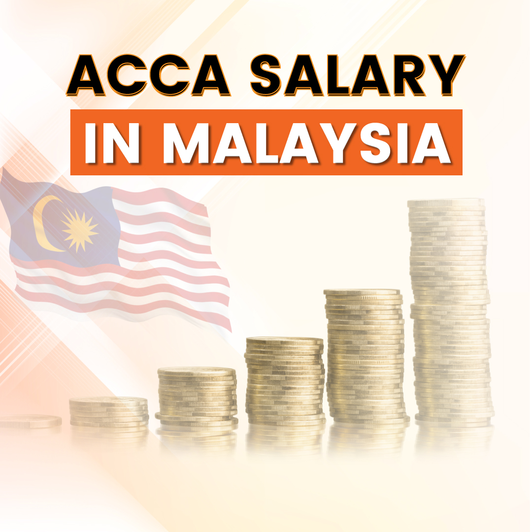 ACCA Salary in Malaysia: Job Roles and industries