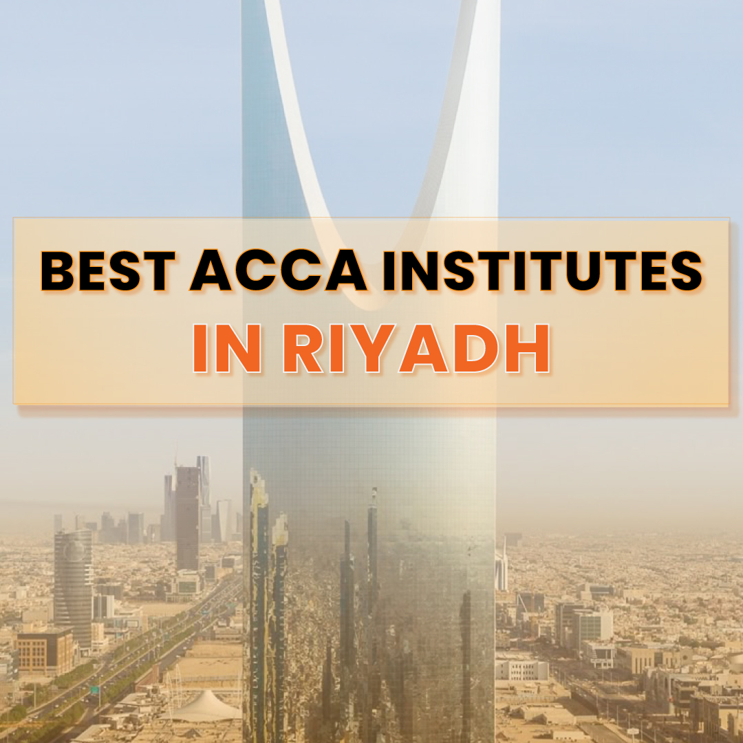 ACCA Institutes in Riyadh