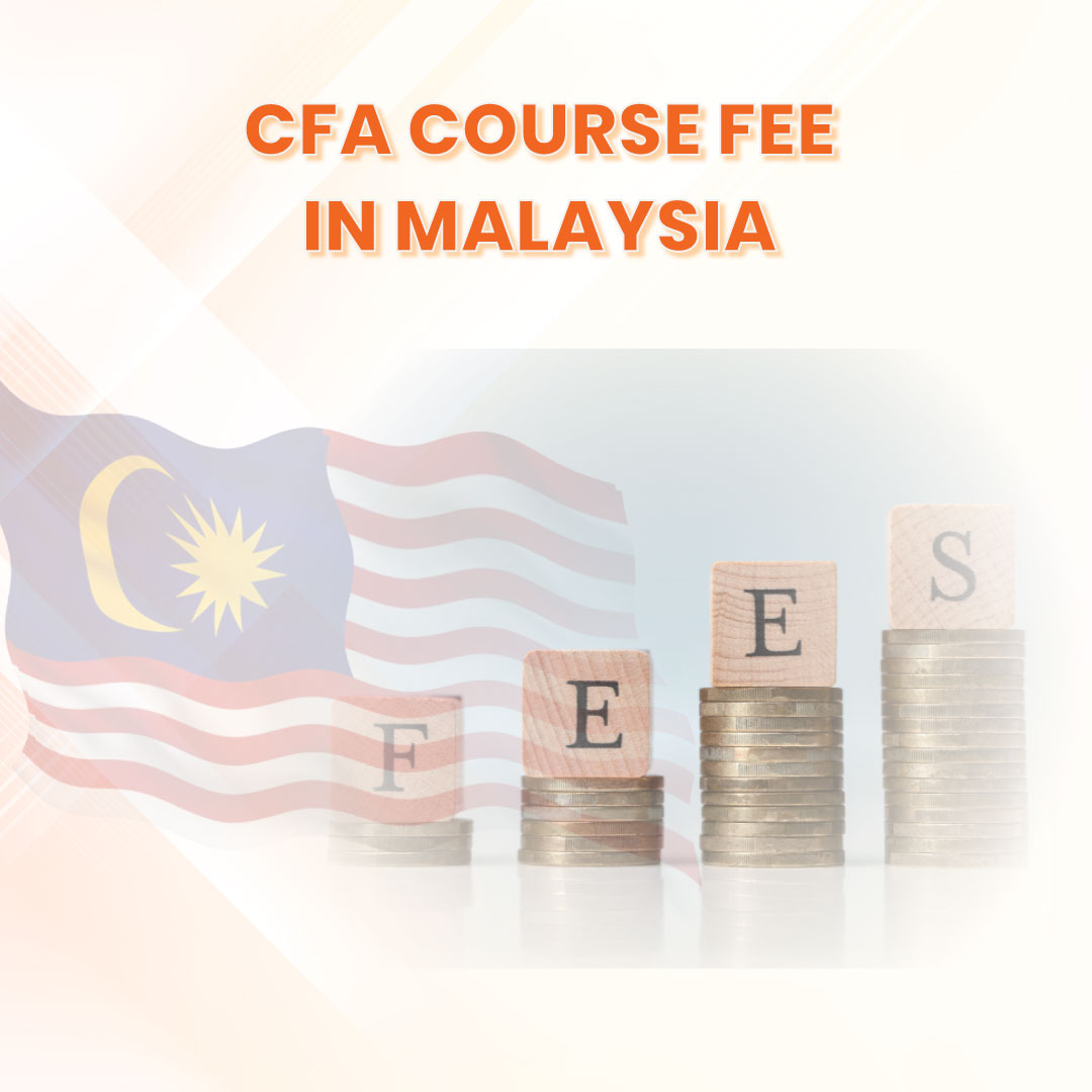 CFA Course Fee in Malaysia