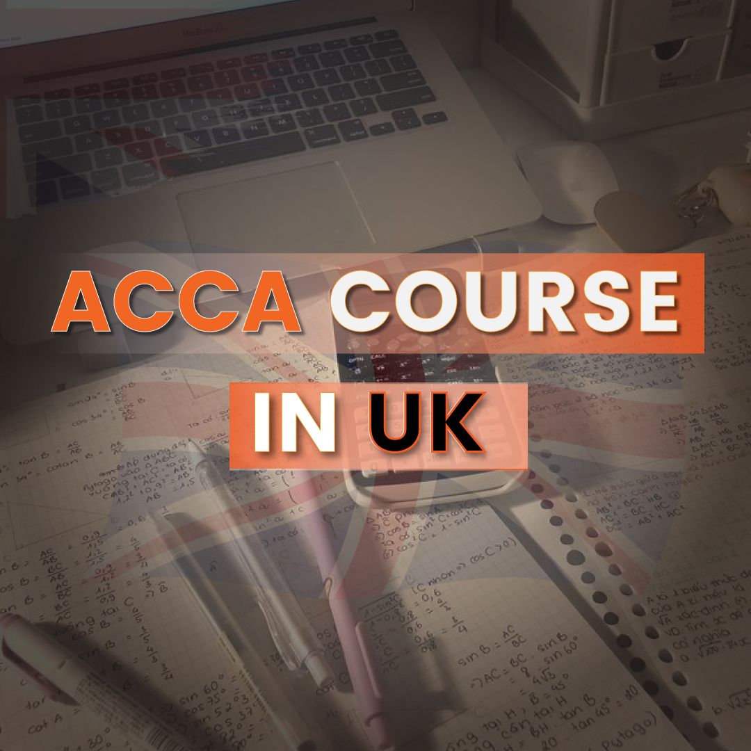 All About the ACCA Course in the UK