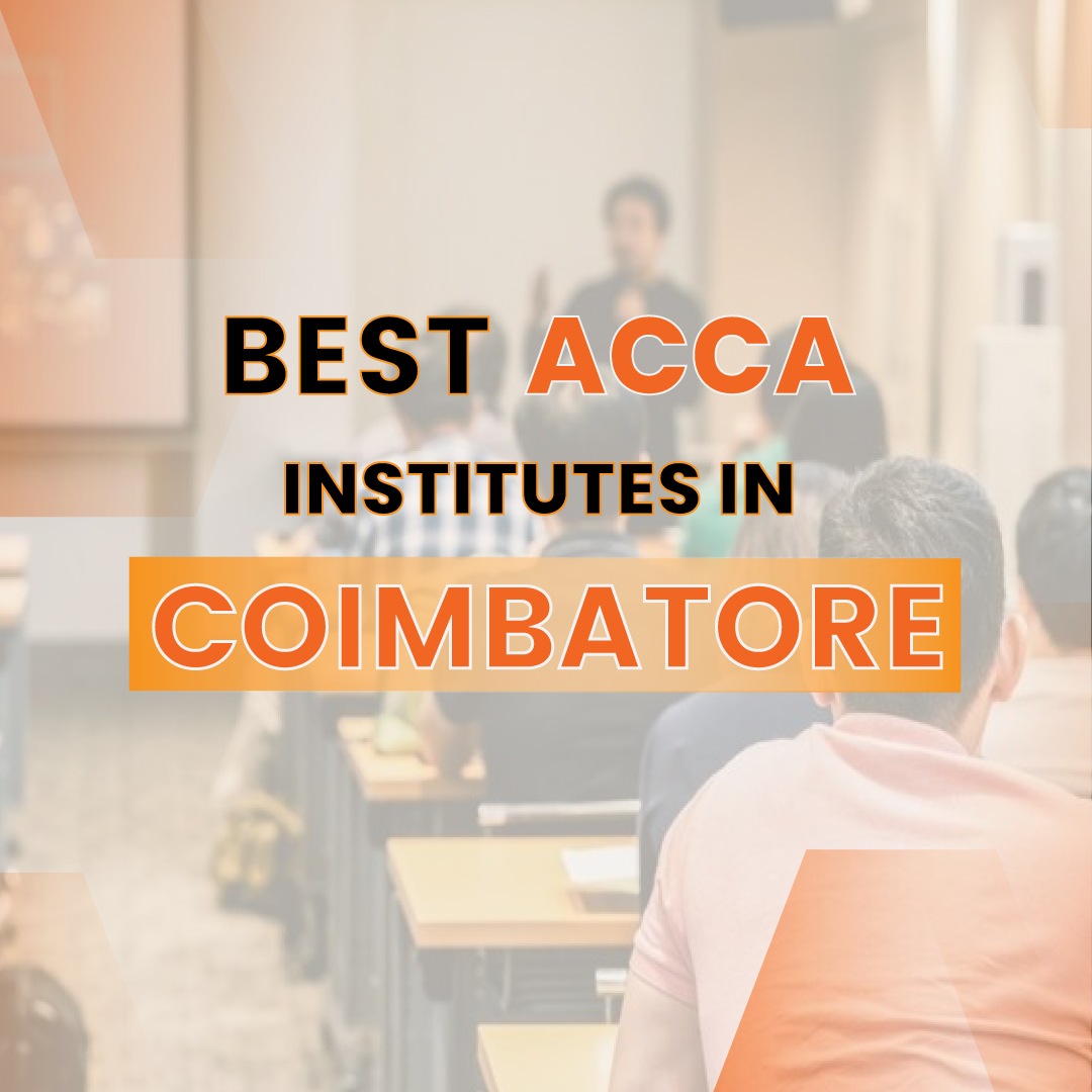 Best ACCA Institutes in Coimbatore