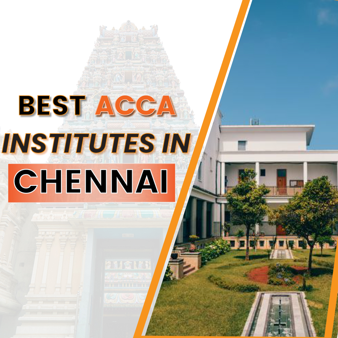 Best ACCA Institutes in Chennai