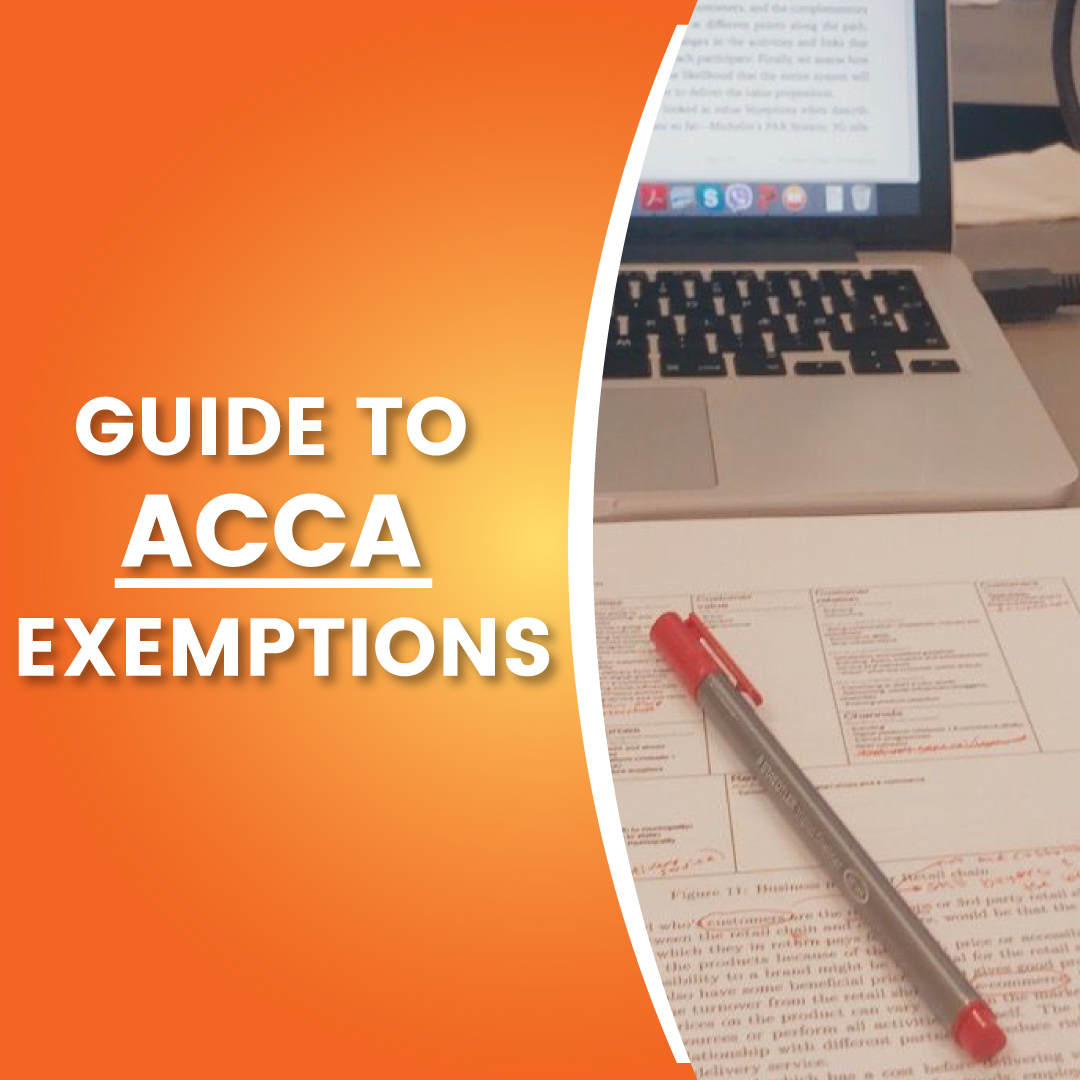 All In One Guide to ACCA Exemptions