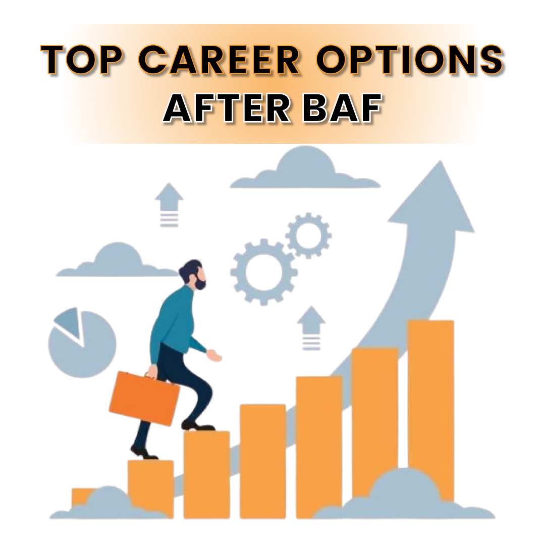 Top Career Options After BAF