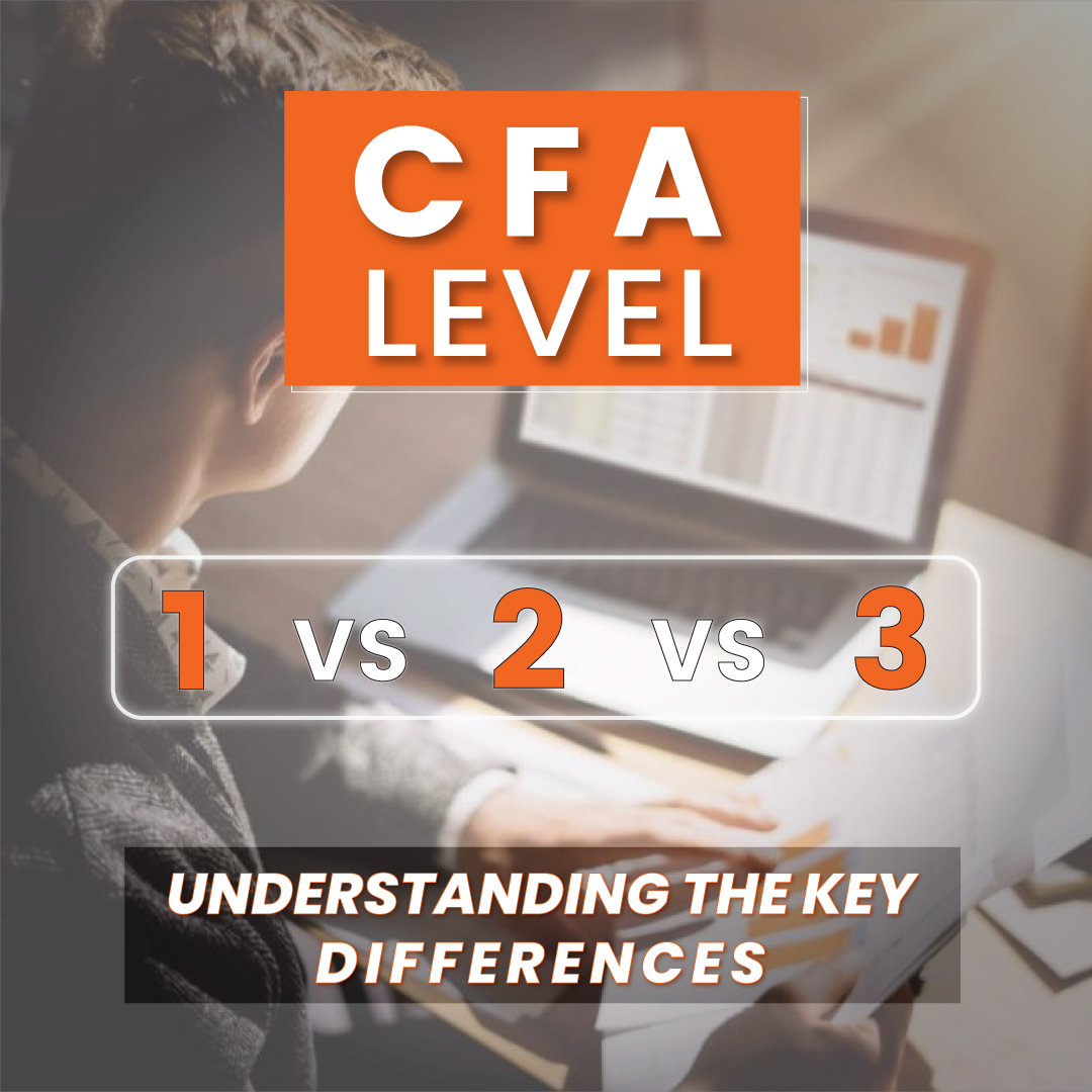 CFA Level 1 vs Level 2 vs Level 3