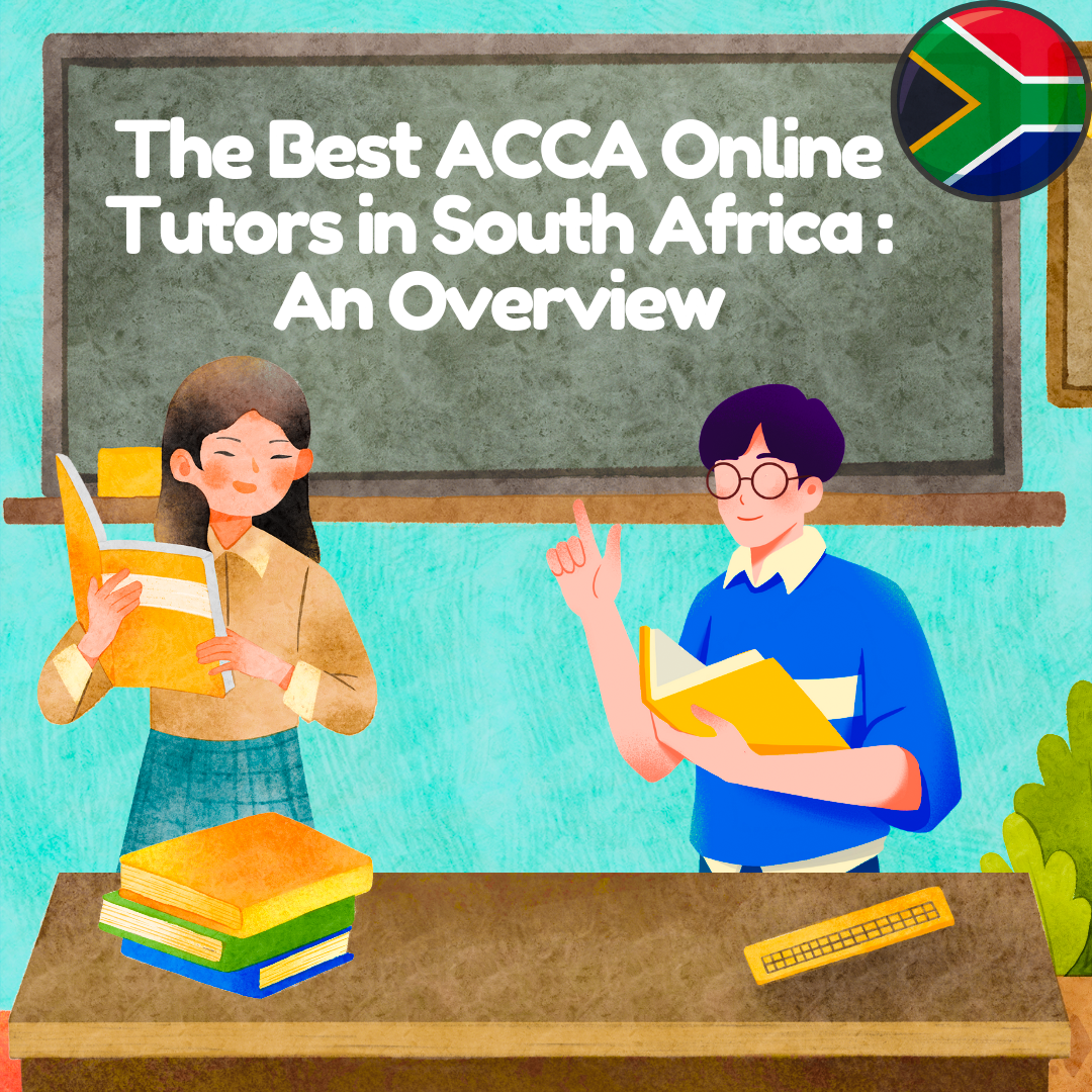 The Best ACCA Online Tutors in South Africa
